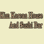 Kim Korean House And Sushi Bar Menu
