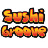 Sushi Groove Sake store hours