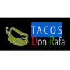 Tacos Don Rafa store hours