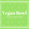 Vegan Bowl store hours