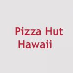 Pizza Hut Hawaii Menu