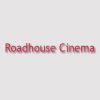 Roadhouse Cinema store hours