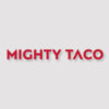 Mighty Taco store hours