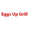 Eggs Up Grill store hours